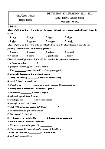 5 Đề thi học kì 1 môn Tiếng Anh 6 (Chân trời sáng tạo) - Năm học 2021-2022 - Trường THCS Điện Biên (Có đáp án