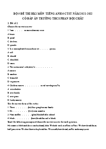 Bộ 5 đề thi học kì 1 môn Tiếng Anh 6 Sách Chân trời sáng tạo - Năm học 2021-2022 - Trường THCS Phan Bội Châu (Có đáp án)