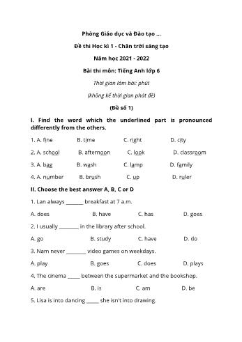 Tổng hợp 10 đề thi học kì 1 môn Tiếng Anh 6 Sách Chân trời sáng tạo - Năm học 2021-2022 (Có đáp án)