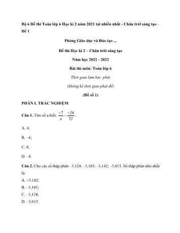 6 Đề thi học kì 2 môn Toán Lớp 6 Sách Chân trời sáng tạo - Năm học 2021-2022