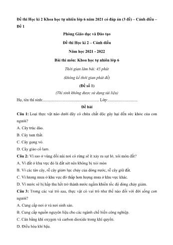 Bộ 3 đề thi học kì 2 môn Khoa học tự nhiên Lớp 6 Sách Cánh diều - Năm học 2021-2022 (Có đáp án)