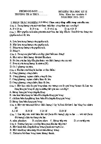 Đề kiểm tra học kỳ II môn Khoa học tự nhiên Lớp 6 Sách Cánh diều - Năm học 2021-2022 (Có đáp án)