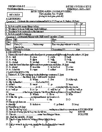 Đề thi cuối học kỳ II môn Tiếng Anh 6 Sách Global Success - Năm học 2021-2022 (Có đáp án)