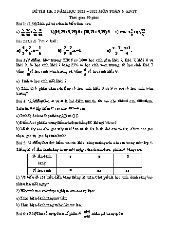 Đề thi học kì 2 môn Toán học Lớp 6 Sách Kết nối tri thức với cuộc sống - Năm học 2021-2022 (Có đáp án)