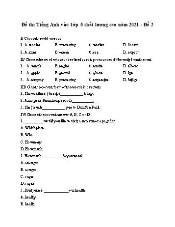 Đề thi môn Tiếng Anh vào Lớp 6 chất lượng cao - Năm học 2021-2022 - Đề 2 (Có đáp án)