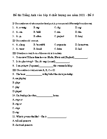 Đề thi môn Tiếng Anh vào Lớp 6 chất lượng cao - Năm học 2021-2022 - Đề 5 (Có đáp án)