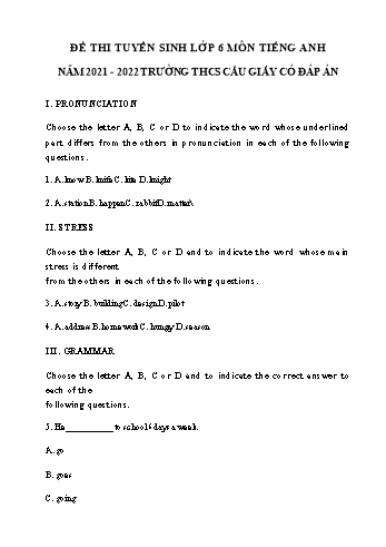 Đề thi tuyển sinh vào Lớp 6 môn Tiếng Anh - Năm học 2021-2022 - Trường THCS Cầu Giấy (Có đáp án)