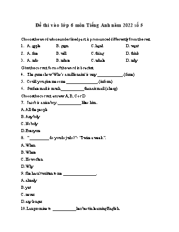 Đề thi vào Lớp 6 môn Tiếng Anh - Năm học 2022-2023 - Đề số 5 (Có đáp án)