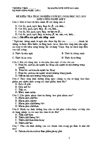 Đề kiểm tra trắc nghiệm cuối kì 1 môn Công nghệ Lớp 6 Sách Cánh diều - Năm học 2022-2023