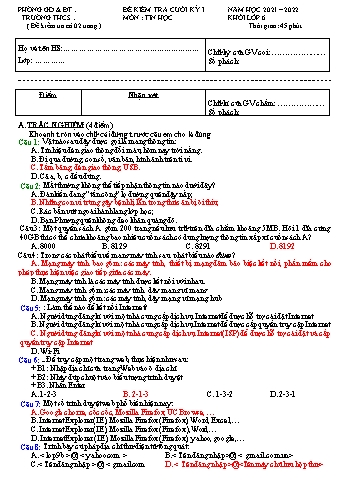 Đề kiểm tra cuối kỳ I môn Tin học Lớp 6 Sách Kết nối tri thức với cuộc sống - Năm học 2021-2022 (Có đáp án)