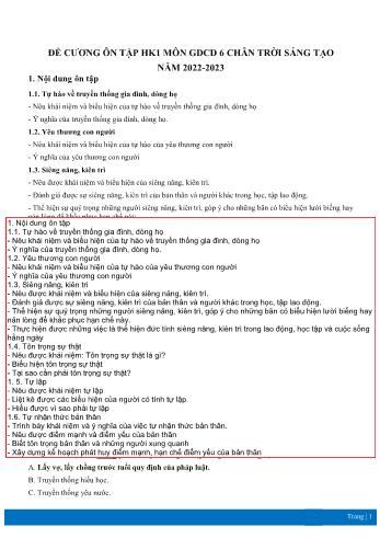 Đề cương ôn tập học kì 1 môn Giáo dục công dân Lớp 6 Sách Chân trời sáng tạo - Năm học 2022-2023 (Có đáp án)