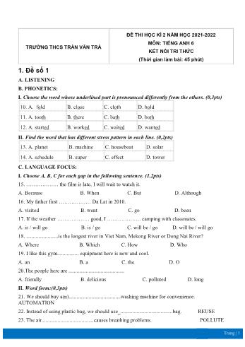 Đề thi học kì 2 môn Tiếng Anh Lớp 6 Sách Kết nối tri thức - Năm học 2021-2022 - Trường THCS Trần Văn Trà (Có đáp án)