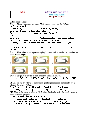 Đề thi thử học kì 2 Tiếng Anh Lớp 6 - Đề 6