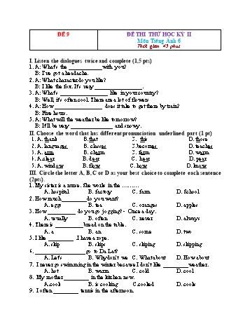 Đề thi thử học kì 2 Tiếng Anh Lớp 6 - Đề 9 (Có đáp án)