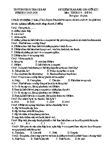 Đề kiểm tra đánh giá giữa kì I môn Tin học Lớp 6 - Năm học 2023-2024 - Nguyễn Minh Hiện (Có đáp án)