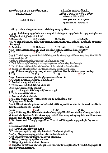 Đề kiểm tra giữa kì II môn Giáo dục công dân Lớp 6 - Năm học 2021-2022 - Trường THCS Lý Thường Kiệt (Có đáp án)